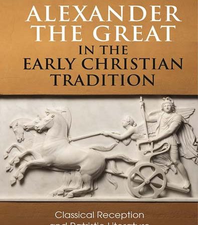 Alexander_the_Great_in_the_Early_Christian_Tradition_Classical_Reception_and_Patristic.jpg