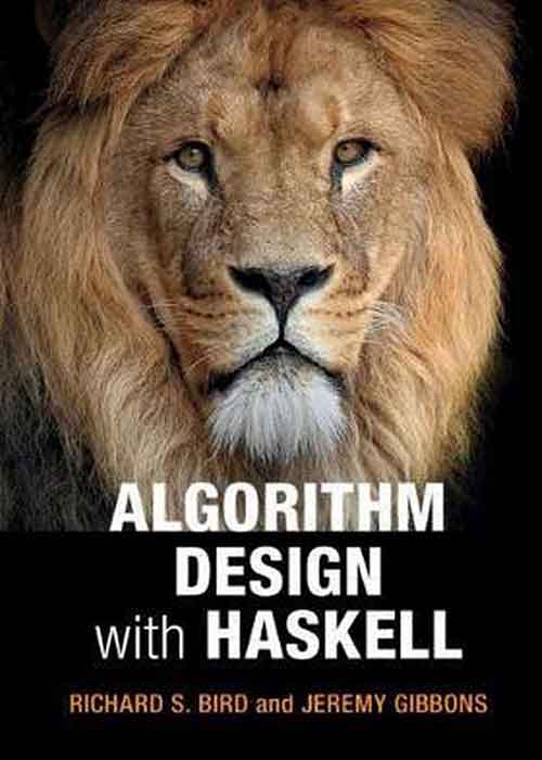 Algorithm_Design_with_Haskell_by_Richard_Bird_Jeremy_Gibbons_zliborg1.jpg