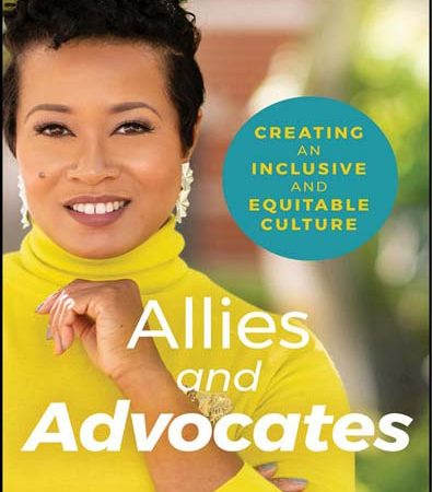 Allies_and_Advocates_Creating_an_Inclusive_and_Equitable_Culture_by_Amber_Cabral.jpg