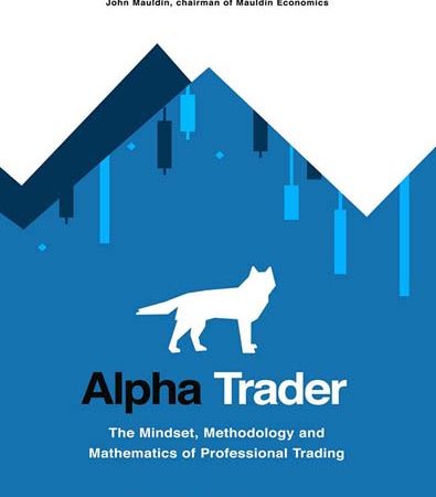 Alpha_Trader_The_Mindset_Methodology_and_Mathematics_by_Brent_Donnelly.jpg