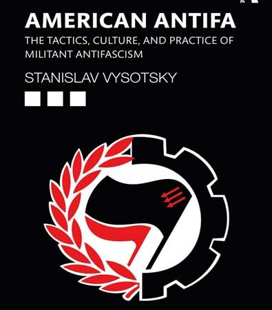 American_Antifa_The_Tactics_Culture_and_Practice_of_Militant_Antifascism.jpg