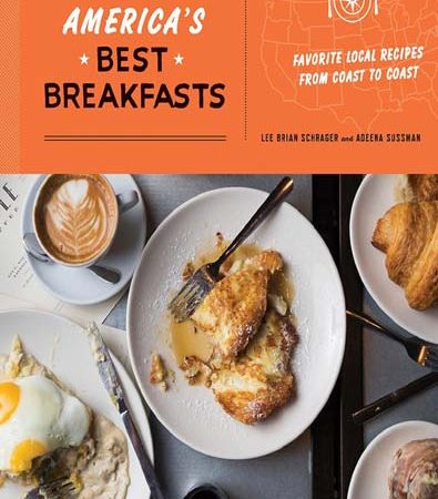 Americas_Best_Breakfasts_Favorite_Local_Recipes_from_Coast_to_Coast.jpg