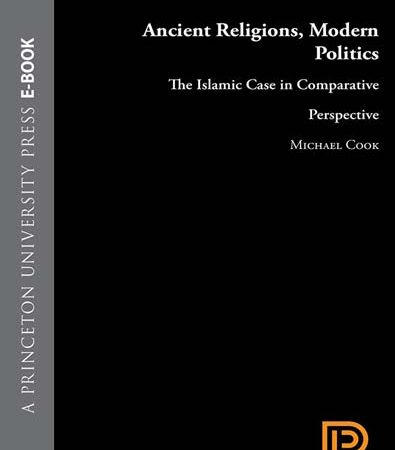 Ancient_religions_modern_politics_the_Islamic_case_in_comparative_perspective_1.jpg