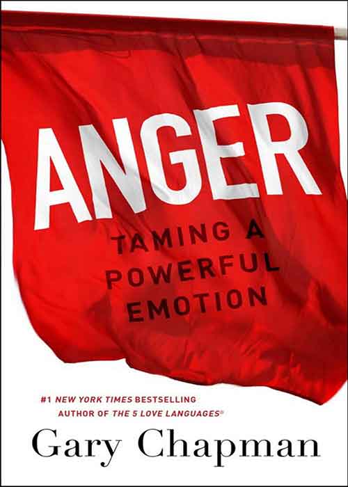Anger_Taming_a_Powerful_Emotion_Gary_Chapman.jpg