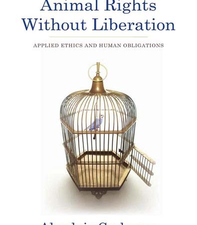 Animal_Rights_Without_Liberation_Applied_Ethics_and_Human_Obligations.jpg