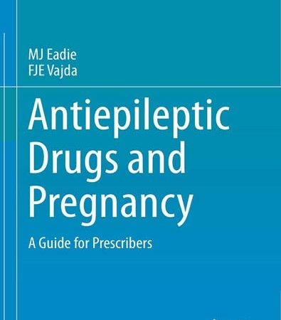 Antiepileptic_Drugs_and_Pregnancy_A_Guide_for_Prescribers.jpg