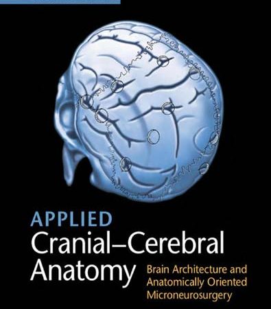 Applied_CranialCerebral_Anatomy_Brain_Architecture_and_Anatomically_Oriented_Microneurosurgery.jpg