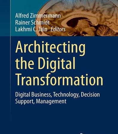 Architecting_The_Digital_Transformation_Digital_Business_Technology_Decision_Support_Management.jpg