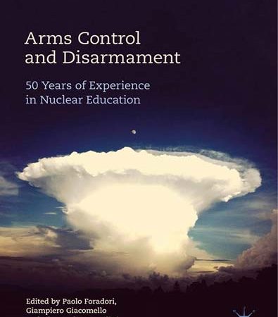 Arms_Control_and_Disarmament_50_Years_of_Experience_in_Nuclear_Education.jpg