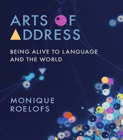 Arts_of_Address_Being_Alive_to_Language_and_the_World_Book.jpg