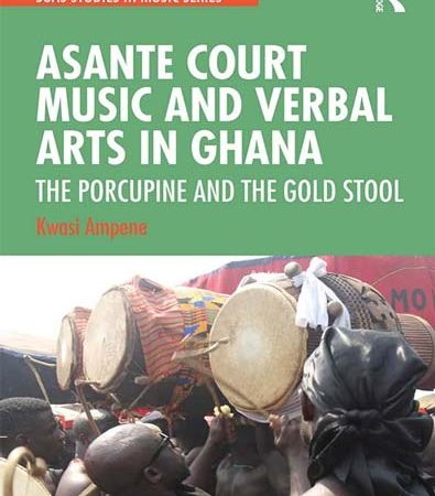 Asante_Court_Music_and_Verbal_Arts_in_Ghana_The_Porcupine_and_the_Gold_Stool.jpg
