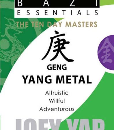 BaZi_Essentials_The_Ten_Day_Masters_Geng_Yang_Metal_by_Joey_Yap.jpg