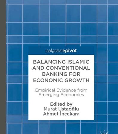 Balancing_Islamic_and_Conventional_Banking_for_Economic_Growth_Empirical_Evidence_from_Emerging.jpg