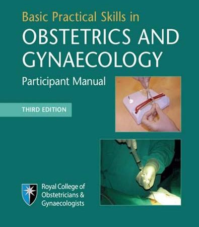 Basic_Practical_Skills_in_Obstetrics_and_Gynaecology_Participant_Manual_1.jpg