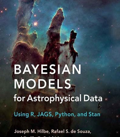 Bayesian_Models_for_Astrophysical_Data_Using_R_JAGS_Python_and_Stan.jpg