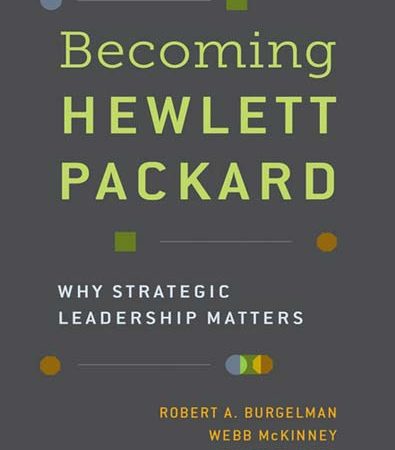 Becoming_Hewlett_Packard_why_strategic_leadership_matters.jpg