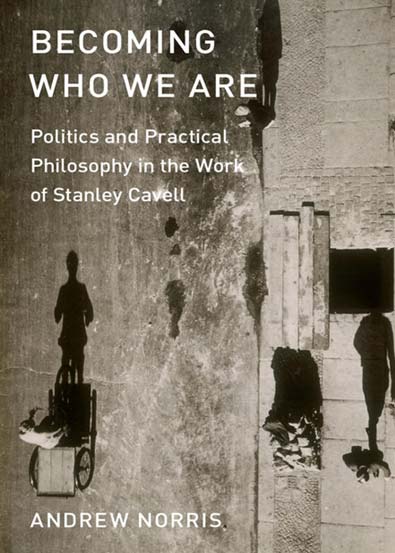 Becoming_who_we_are_politics_and_practical_philosophy_in_the_work_of_Stanley_Cavell.jpg