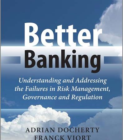 Better_banking_understanding_and_addressing_the_failures_in_risk_management_governance_and.jpg