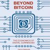 Beyond_Bitcoin_The_Economics_of_Digital_Currencies.jpg