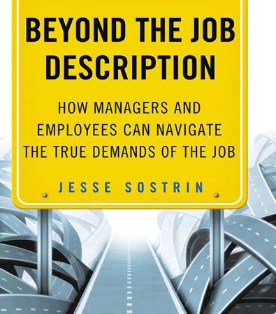 Beyond_the_Job_Description_How_Managers_and_Employees_Can_Navigate_the_True_Demands_of_the_Job.jpg