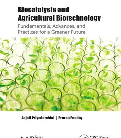 Biocatalysis_and_agricultural_biotechnology_fundamentals_advances_and_practices_for_a_gree.jpg