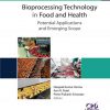 Bioprocessing_technology_in_food_and_health_potential_applications_and_emerging_scope_1.jpg