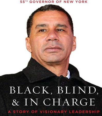 Black_Blind_and_In_Charge_A_Story_of_Visionary_Leadership_by_David_Paterson.jpg