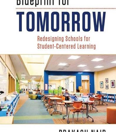 Blueprint_for_tomorrow_Redesigning_schools_for_studentcentered_learning.jpg