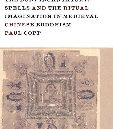 Body_Incantatory_Spells_and_the_Ritual_Imagination_in_Medieval_Chinese_Buddhism.jpg