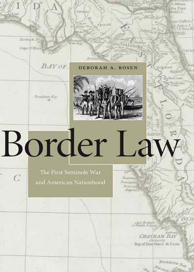 Border_Law_The_First_Seminole_War_and_American_Nationhood.jpg