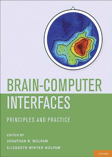 BrainComputer_Interfaces_Principles_and_Practice.jpg BrainComputer_Interfaces_Principles_and_Practice.jpg
