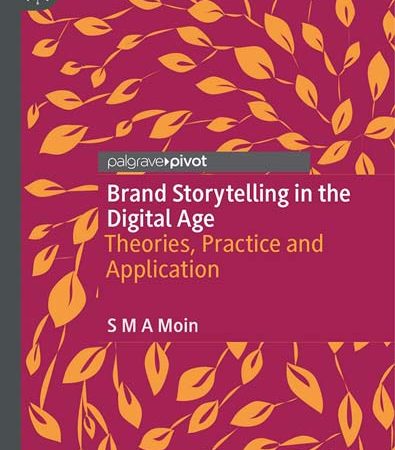 Brand_Storytelling_in_the_Digital_Age_Theories_Practice_and_Application.jpg