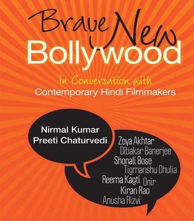 Brave_New_Bollywood_In_Conversation_with_Contemporary_Hindi_Filmmakers.jpg