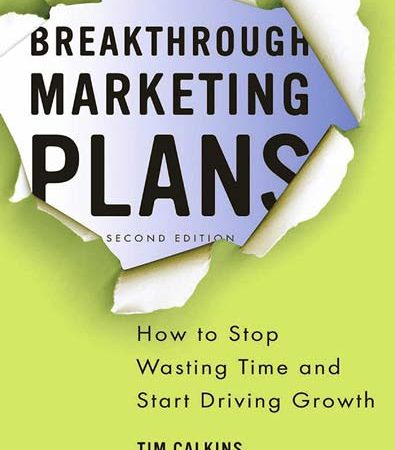 Breakthrough_Marketing_Plans_How_to_Stop_Wasting_Time_and_Start_Driving_Growth.jpg