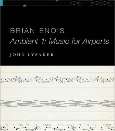 Brian_Enos_Ambient_1_Music_for_Airports_The_Oxford_Keynotes_Series.jpg