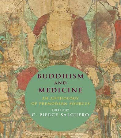 Buddhism_and_Medicine_An_Anthology_of_Premodern_Sources.jpg