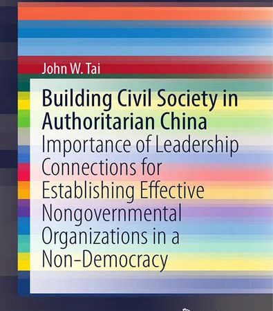 Building_Civil_Society_in_Authoritarian_China_Importance_of_Leadership_Connections_for.jpg