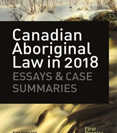 Canadian_Aboriginal_Law_in_2018_Essays_and_Case_Summaries.jpg