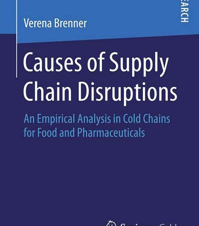 Causes_of_Supply_Chain_Disruptions_An_Empirical_Analysis_in_Cold_Chains_for_Food_and_Pharm.jpg