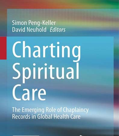 Charting_Spiritual_Care_The_Emerging_Role_of_Chaplaincy_Records_in_Global_Health_Care.jpg