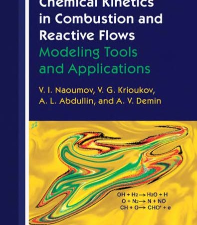 Chemical_Kinetics_in_Combustion_and_Reactive_Flows_Modeling_Tools_and_Applications.jpg