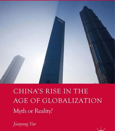 Chinas_Rise_in_the_Age_of_Globalization_Myth_or_Reality.jpg