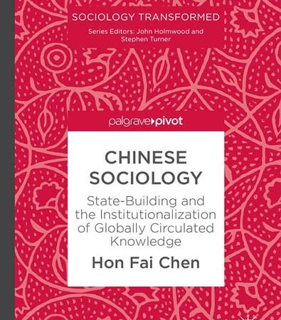Chinese_Sociology_StateBuilding_and_the_Institutionalization_of_Globally_Circulated_Knowledge.jpg