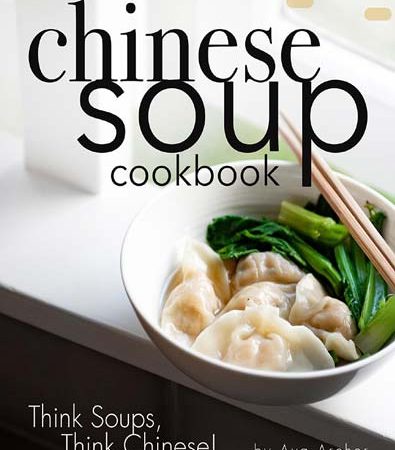 Chinese_Soup_Cookbook_Think_Soups_Think_Chinese.jpg