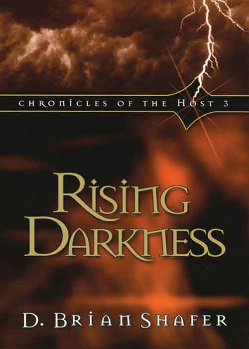 Chronicles_of_the_Host_3_Shafer_Brian_D_Rising_Darkness.jpg