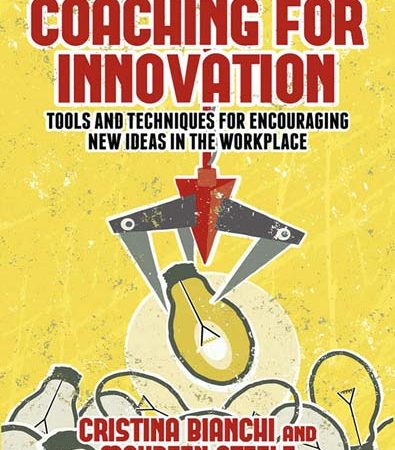 Coaching_for_Innovation_Tools_and_Techniques_for_Encouraging_New_Ideas_in_the_Workplace.jpg