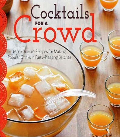 Cocktails_for_a_Crowd_More_Than_40_Recipes_for_Making_Popular_Drinks_in_PartyPleasing_Batch.jpg