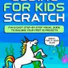 Coding_for_Kids_Scratch_Fun_and_Easy_StepbyStep_Visual_Guide_to_Building_Your_First.jpg