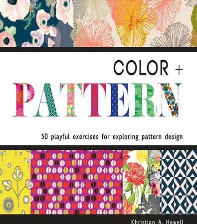 Color_and_Pattern_50_Playful_Exercises_for_Exploring_Pattern_Design.jpg