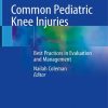 Common_Pediatric_Knee_Injuries_Best_Practices_in_Evaluation_and_Management.jpg